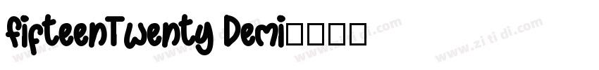 FifteenTwenty Demi字体转换